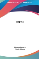 Tarpeia 1425362362 Book Cover