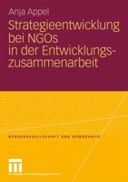 Strategieentwicklung bei NGOs in der Entwicklungszusammenarbeit 3531163485 Book Cover
