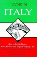Living In Italy 086647126X Book Cover