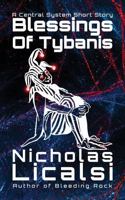 Blessings of Tybanis: A Central System Short Story 1961751321 Book Cover
