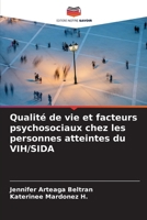 Qualité de vie et facteurs psychosociaux chez les personnes atteintes du VIH/SIDA 6206982556 Book Cover