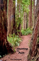 Jaunting the Path B0GNCKJMS6 Book Cover