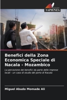 Benefici della Zona Economica Speciale di Nacala - Mozambico (Italian Edition) 6207739760 Book Cover