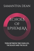 Echoes of Ephemera B0CRBLY65L Book Cover
