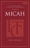 Micah: An International Theological Commentary 0567195120 Book Cover