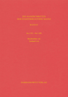 Die Handschriften Der Stadtbibliothek Mainz / HS I 351- HS I 490: Beschrieben Von Gerhard List Und Mit Erganzungen Von Annelen Ottermann Und Christoph 344711102X Book Cover
