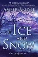 Of Ice and Snow 0997639016 Book Cover