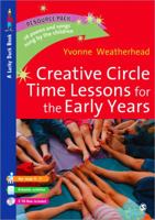 Creative Circle Time Lessons for the Early Years [With 2 CDROMs] 1412935334 Book Cover