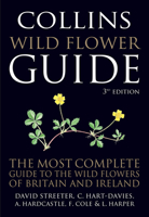 Collins Wild Flower Guide: The Most Complete Guide to the Wild Flowers of Britain and Ireland 0008809623 Book Cover