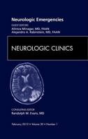 Neurologic Emergencies, an Issue of Neurologic Clinics 1455738948 Book Cover