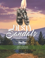 Dusty Sandals: A Woman's Walk Through the Prophecies and Promises of Matthew (Volume 2) B09YDFBNVD Book Cover