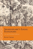 Shakespeare’s Legal Ecologies: Law and Distributed Selfhood 0810135167 Book Cover