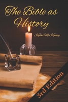 The Bible as History: Examining the accuracy of the Bible as an historical document. B0C2RF56BM Book Cover