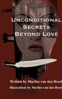 Unconditional Secrets Beyond Love 3769319672 Book Cover