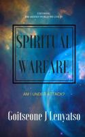 Spiritual Warfare: Am I Under Attack? 1719216983 Book Cover