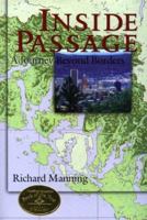 Inside Passage: A Journey Beyond Borders 1559636556 Book Cover