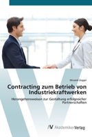 Contracting zum Betrieb von Industriekraftwerken 363940632X Book Cover
