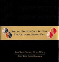 And the Crowd Goes Wild/And the Fans Roared (Two Books with four Audio CDs Boxed Gift Set) 1570716595 Book Cover