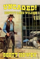 Deputy Cage Wilder - Uncaged B0F3RKNFLT Book Cover