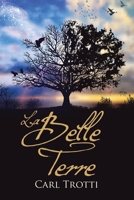 La Belle Terre 1365794911 Book Cover