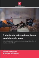 O efeito da psico-educação na qualidade do sono (Portuguese Edition) 6207708393 Book Cover