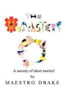 The Outcasters: A Society of Short Stories! 1467034886 Book Cover