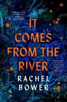 It Comes from the River 1526672669 Book Cover