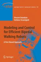Modeling and Control for Efficient Bipedal Walking Robots: A Port-Based Approach 3642100619 Book Cover