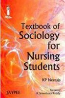 Textbook of Sociology for Nursing Student 818061476X Book Cover