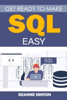 Get Ready To Make SQL Easy B0B9KNKC1D Book Cover
