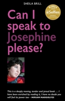 Can I speak to Josephine please? 1739560604 Book Cover