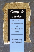 Genji & Heike: Selections from the Tale of Genji and the Tale of the Heike 0804722587 Book Cover