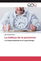 La belleza de la paciencia 6200388644 Book Cover