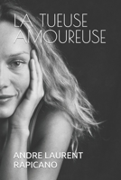La Tueuse Amoureuse B09TN3BMQX Book Cover