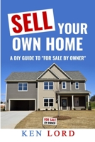 Sell Your Own Home 1716594251 Book Cover