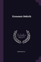 Economic Rebirth 1378287568 Book Cover