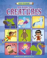 Easy-to-Draw Mythical Creatures 1404870598 Book Cover