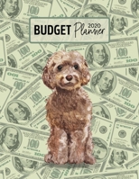 Budget Planner 2020: Monthly Budget Planner Organizer - Bills Expenses Savings Debt - Brown Cockapoo (Track Your Money & Spending - Funny Dog Lover & Owner) 1672321182 Book Cover