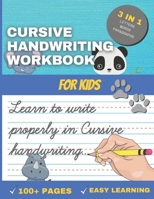 Cursive Handwriting Workbook for Kids: Handwriting Workbook to practice add learning your calligraphy (Cursive) for children and beginners B08XLGFSKR Book Cover