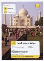 Teach Yourself Hindi Conversation (3CDs + Guide) (Teach Yourself Conversation Packs) 0340890126 Book Cover