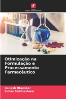 Otimização na Formulação e Processamento Farmacêutico 6206343820 Book Cover