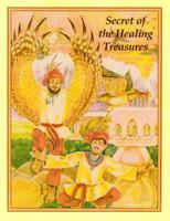 Secret of the Healing Treasures (King Gesar Series) 0898002168 Book Cover