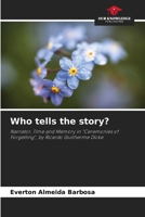 Who tells the story? 6207713508 Book Cover