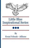 Little Blue Inspirational Series Vol. 3 1492145343 Book Cover