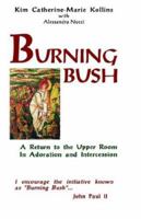 Burning Bush 0974627925 Book Cover