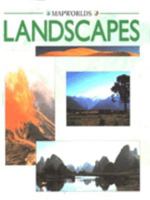 Landscapes (Mapworld) 0749619996 Book Cover
