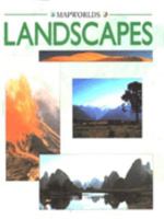 Landscapes (Mapworld) 0531143732 Book Cover