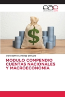 Modulo Compendio Cuentas Nacionales Y Macroeconomía (Spanish Edition) 6209801579 Book Cover