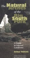 The Natural Arches of the Big South Fork: A Guide to Selected Landforms (Outdoor Tennessee Series) 1572330740 Book Cover