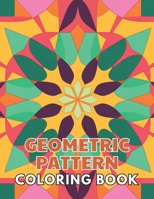 Geometric Pattern Coloring Book: High Quality and Unique Colouring Pages B0CTH51Y5C Book Cover